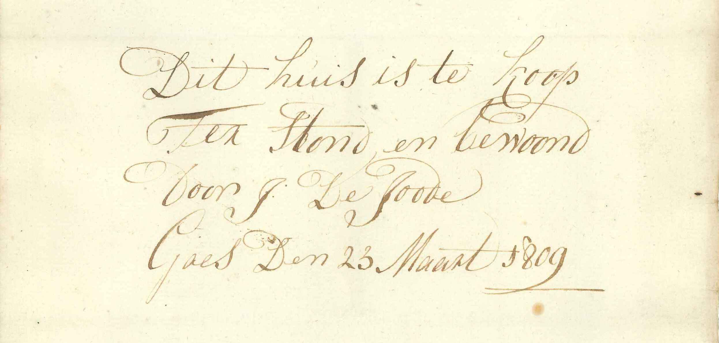 Aanplakbriefje voor een te koop staand huis te Goes, 1809.