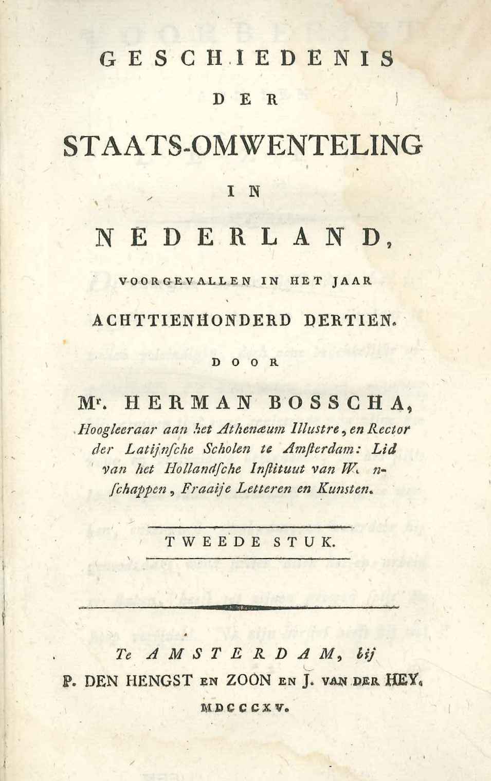 'Geschiedenis der staatsomwenteling', door H. Bosscha, 1815.