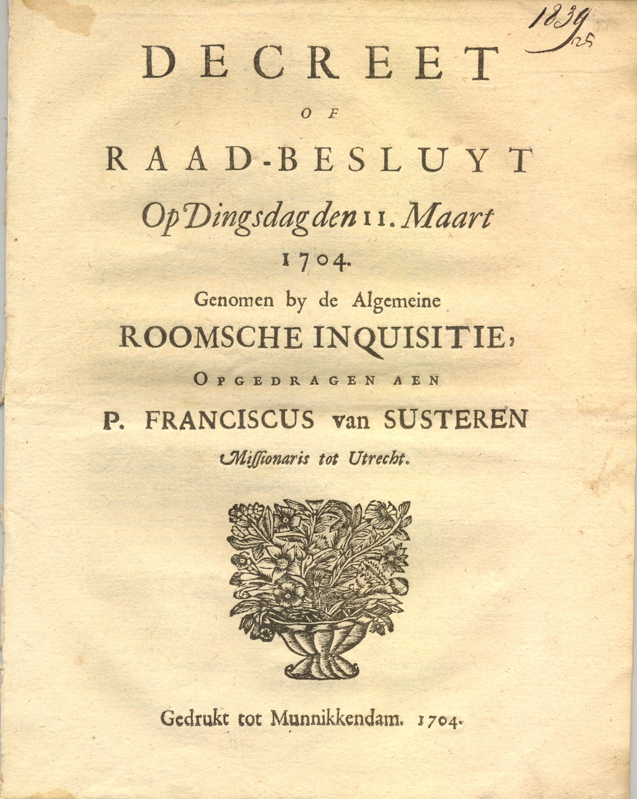 Pamflet tegen de roomse inquisitie, 1704.