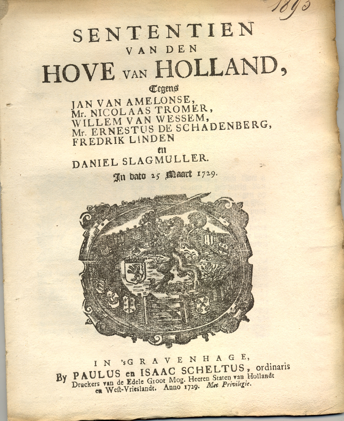 Pamflet over het vonnis van zes personen veroordeeld voor het Hof van Holland, 1729.
