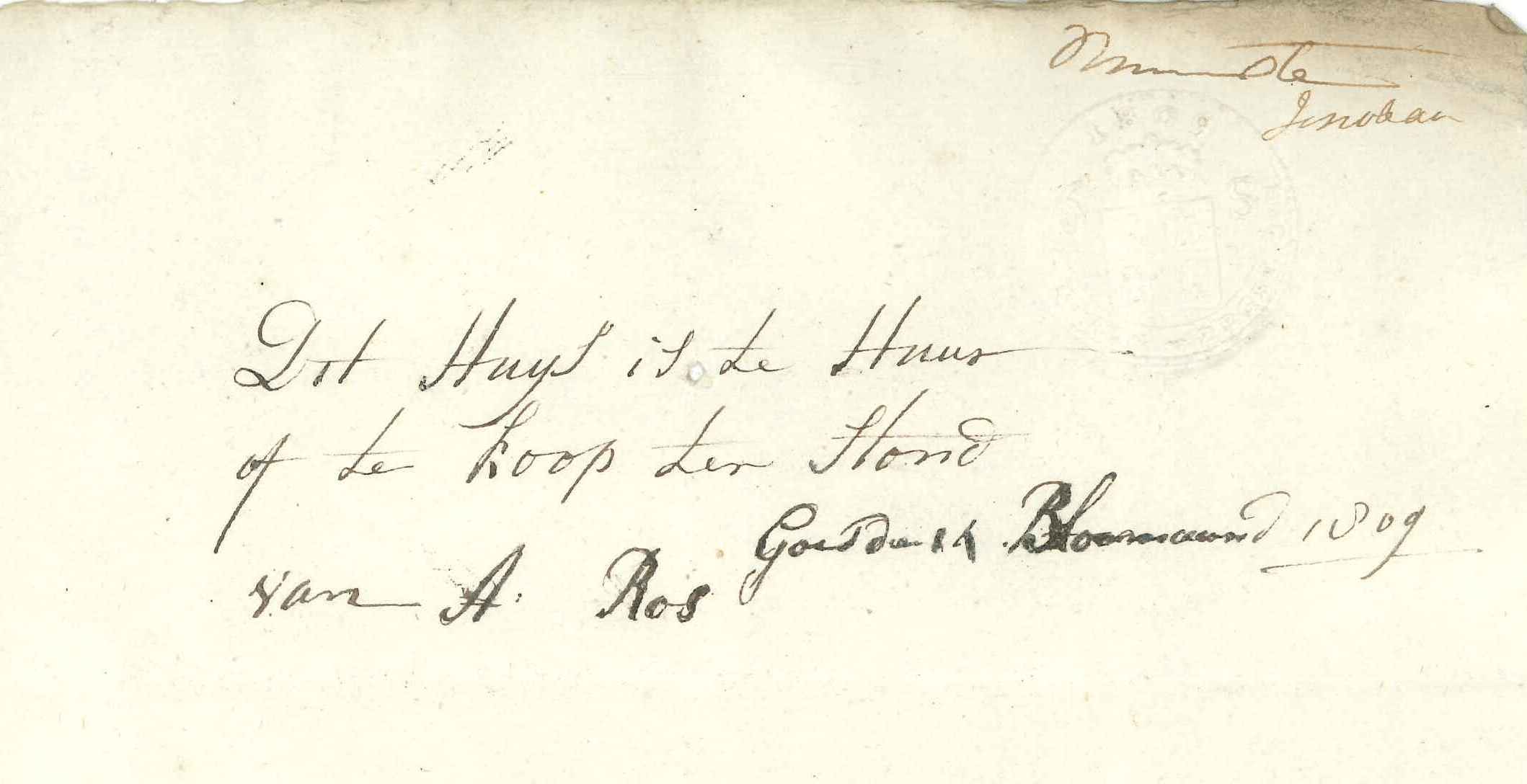 Aanplakbriefje voor een te huur of te koop staand huis te Goes, 1809.