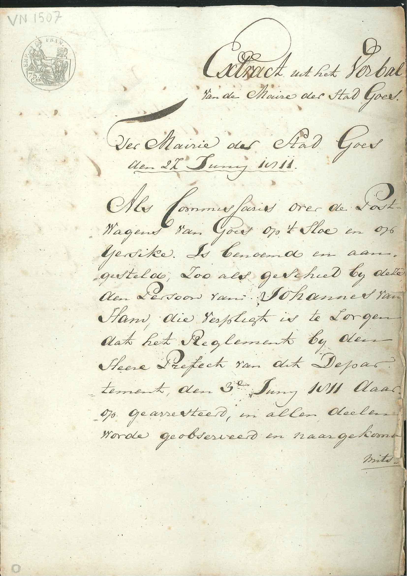 Benoeming van J. van Ham tot commissaris van het postwezen, 1811.