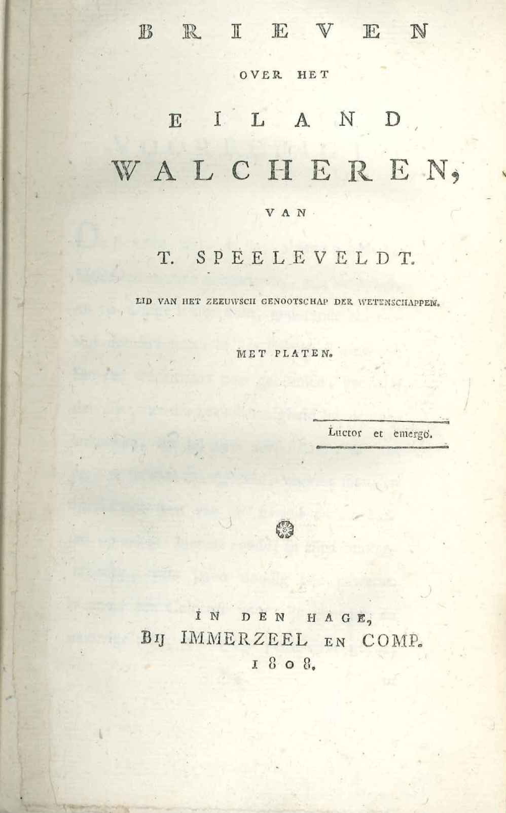 Brieven, door T. Speeleveldt, 1808.