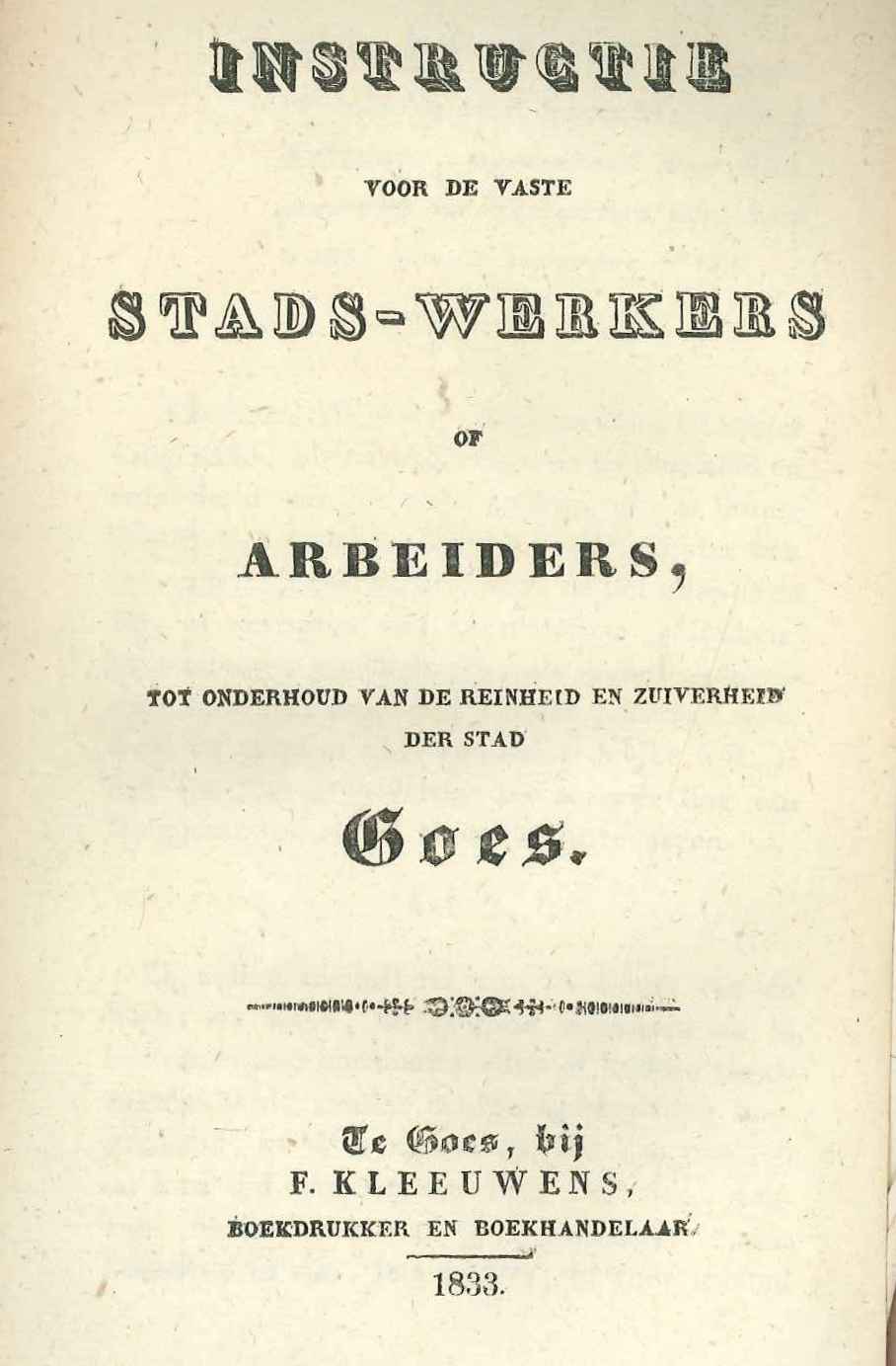 Instructie voor de stadsarbeiders, 1833. GAG.ASG.inv.nr. 1996.