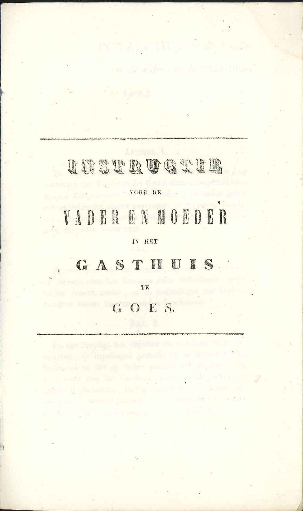 Instructie voor de vader en moeder van het gasthuis, 1843. GAG.ASG.inv.nr. 2945.