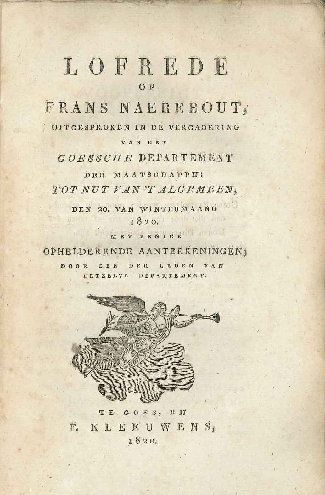 Lofrede op Frans Naerebout, uitgesproken in Goes in 1820.