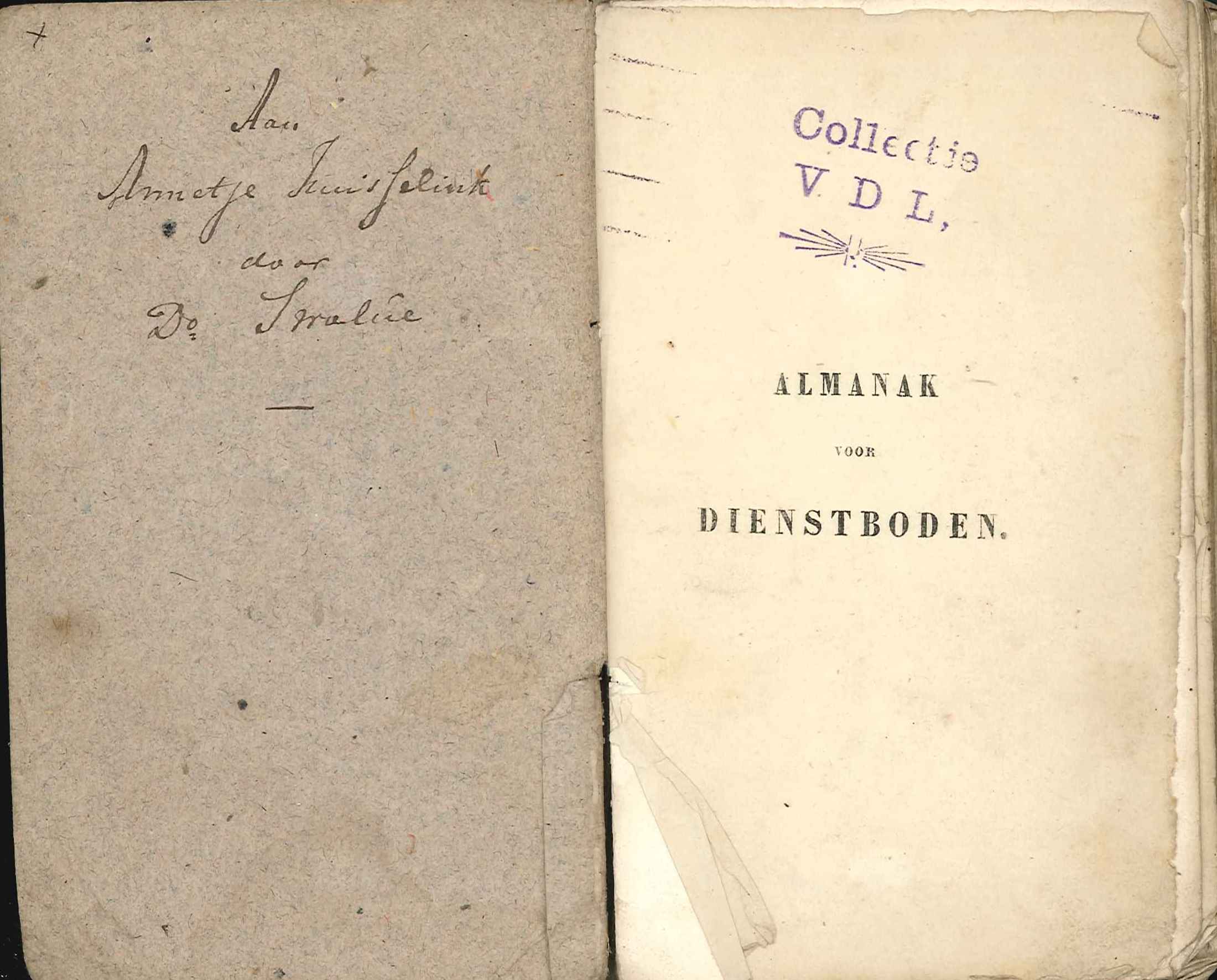 Opdracht aan dienstbode Annetje Huisselink door de Goese dominee E.B. Swalue, in Almanak voor dienstboden, 1842. GAG.HB.