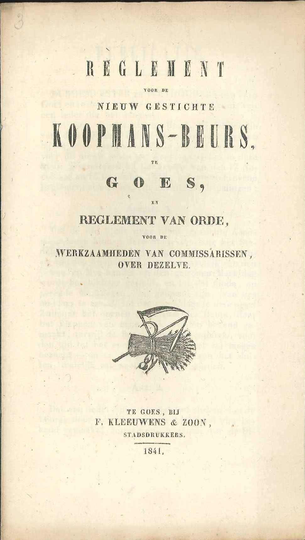 Reglement op de koopmansbeurs op de Grote Markt, 1841. GAG.ASG.inv.nr. 2519.