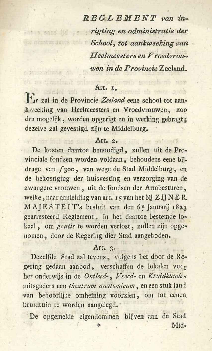 Reglement op de provinciale school van heelmeesters en vroedvrouwen, 1824. GAG.ASG.inv.nr. 1985.