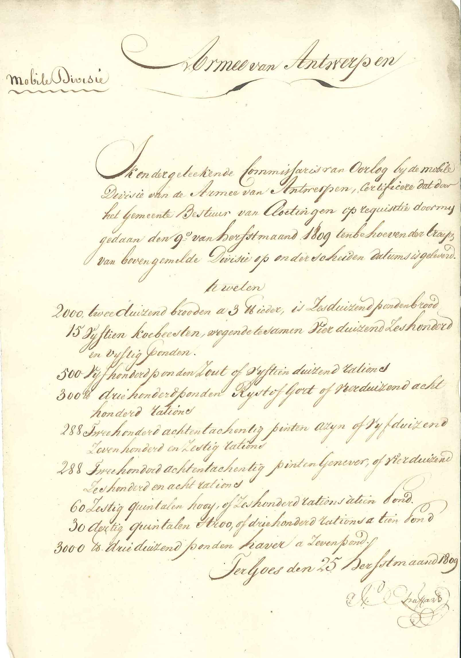 Verklaring over leveringen door de gemeente  Kloetinge aan de armee van Antwerpen, 1809.