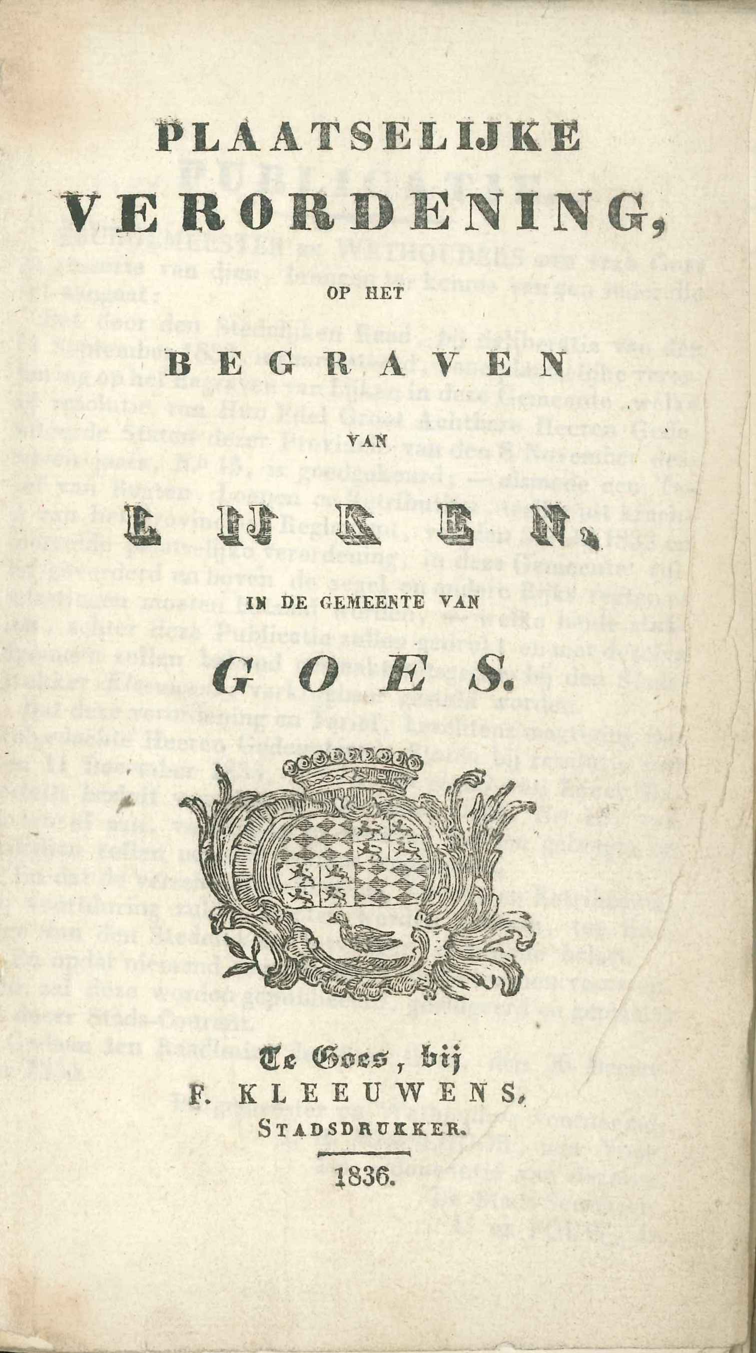 Verordening op het begraven van lijken, 1836. GAG.ASG.inv.nr. 2000.