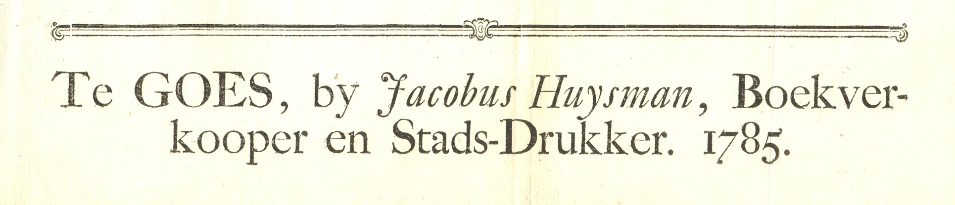 Signatuur stadsdrukker Huysman, 1785.