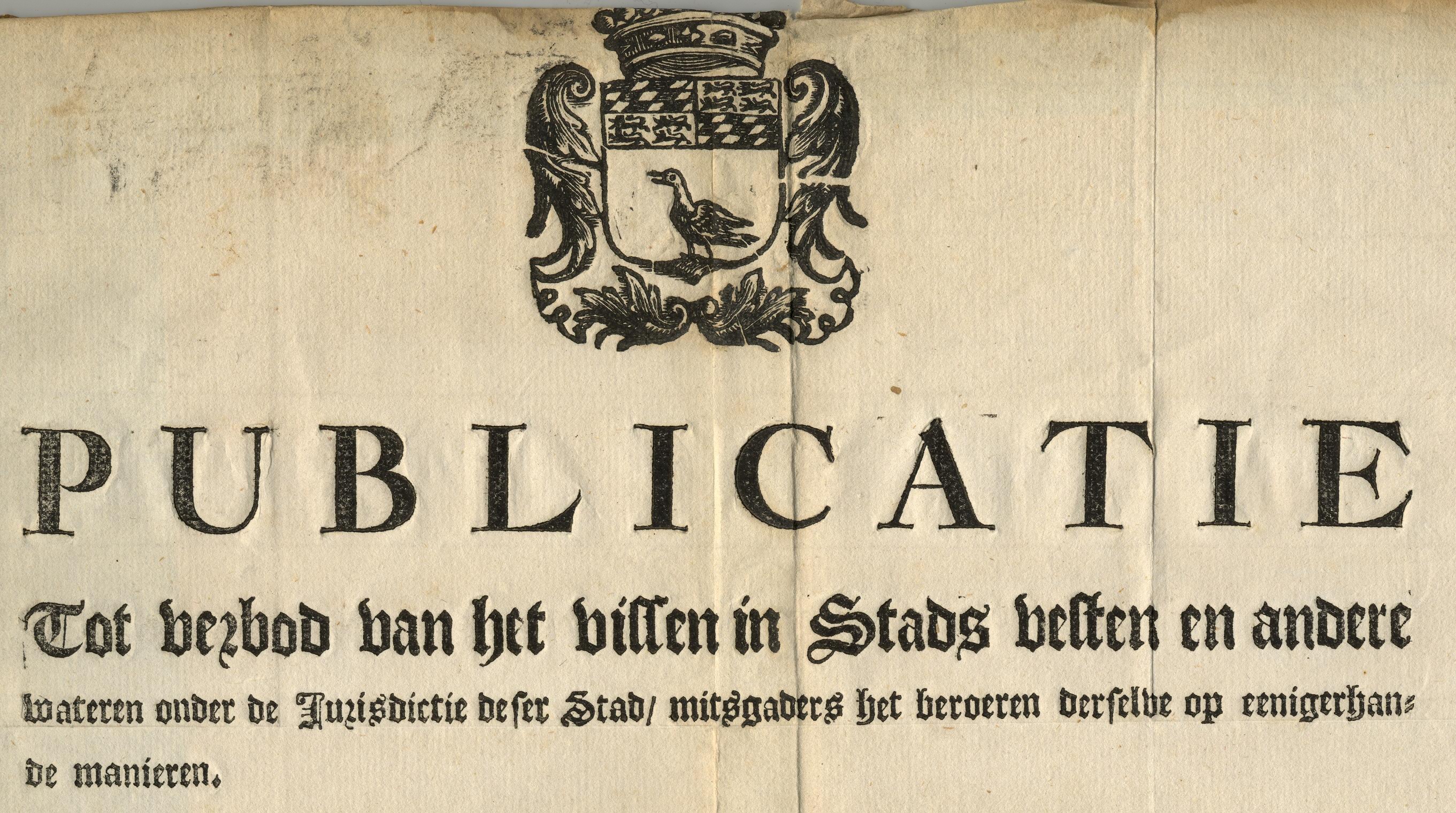 Kop van de publicatie tegen het vissen in of beroeren van de stadsvesten, 1759.,