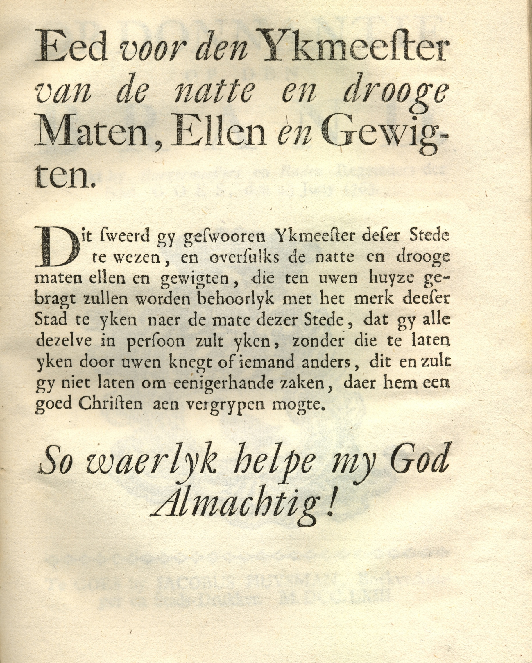 Eed voor de ijkmeester, uit de ordonnantie van 1762.