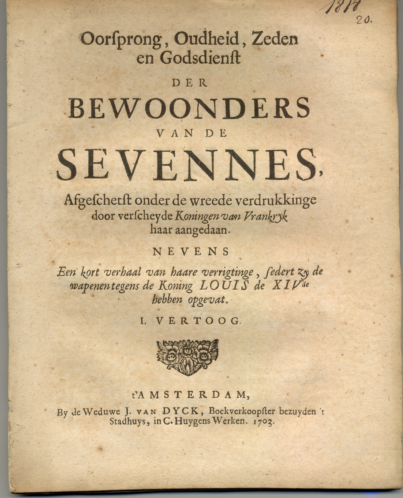 Pamflet over de onderdrukking van de protestanten in Cevennes door Lodewijk XIV, 1703.