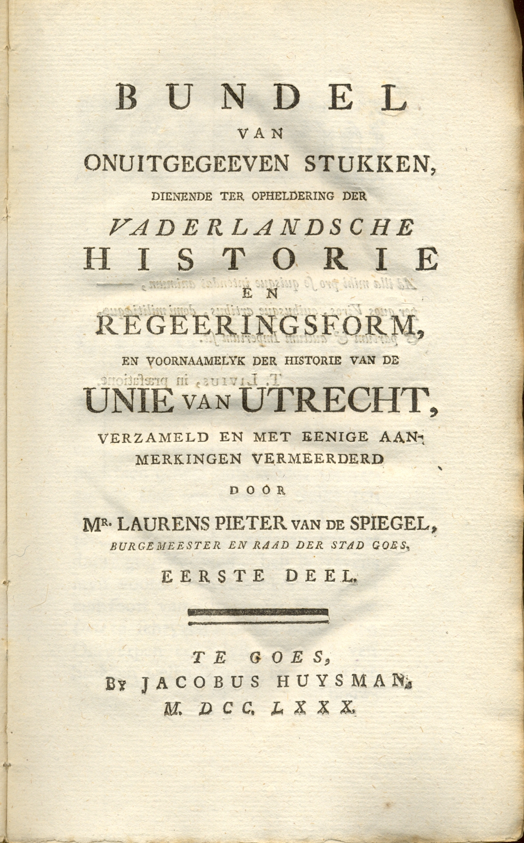 Geschiedkundige publicatie van L.P. van de Spiegel, 1780.
